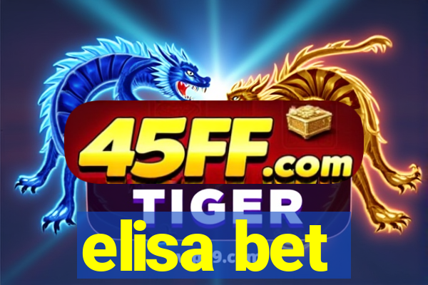 elisa bet